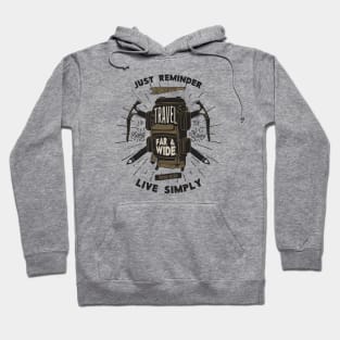 Travel Far and Wide Hoodie